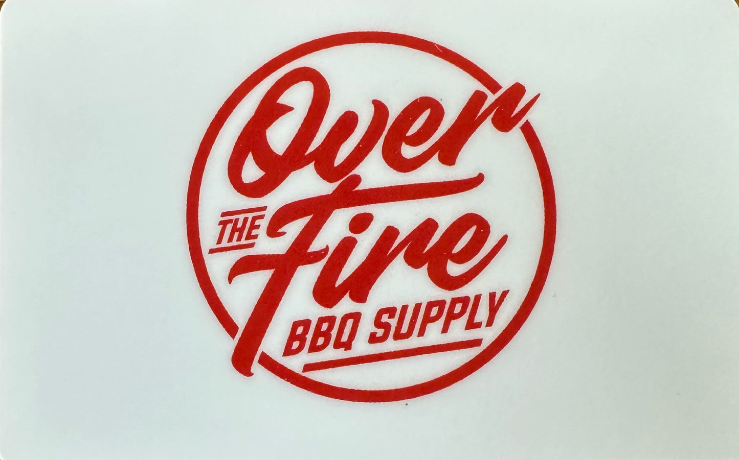 Over the Fire Gift Card